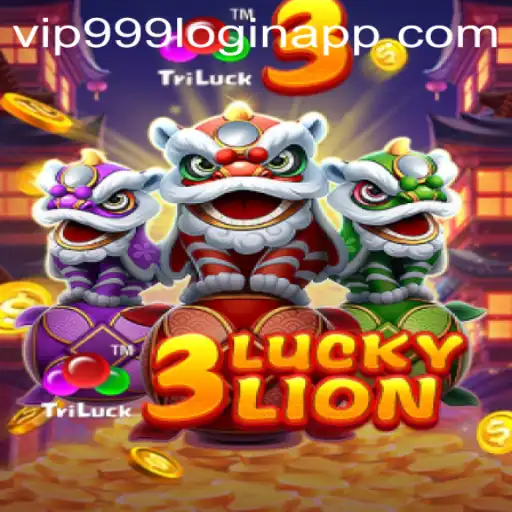 Exploring the Exciting World of 3LUCKYLION and the Vip999 Login App