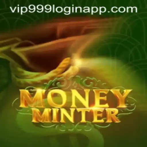 Unlocking the World of MoneyMinter: Discover Vip999 Login App Features