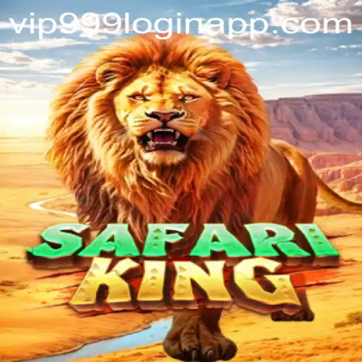 Exploring SafariKing and the Vip999 Login App