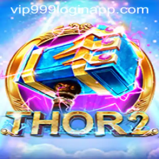 Exploring Thor2: The Epic Adventure with Vip999 Login App